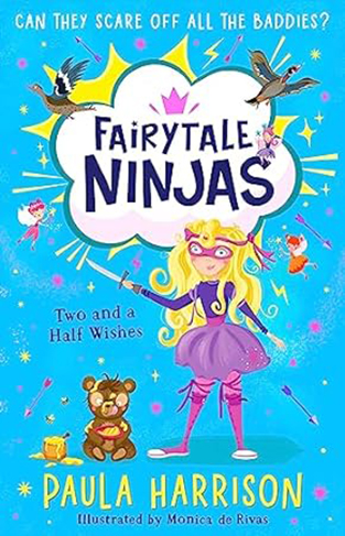 Two and a Half Wishes (Fairytale Ninjas, Book 3)